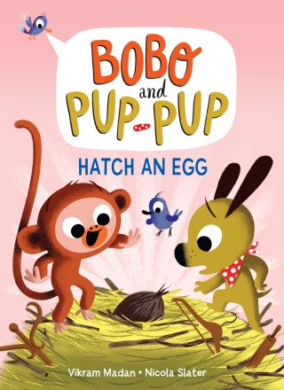 Cover image: Hatch an Egg (Bobo and Pup-Pup) 9780593562840