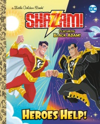 Cover image: Heroes Help! (DC Shazam!) 9780593565766