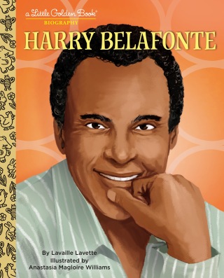 Cover image: Harry Belafonte: A Little Golden Book Biography 9780593568101