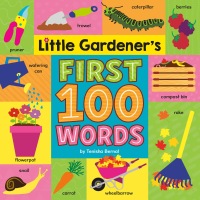 Cover image: Little Gardener's First 100 Words 9780593570852
