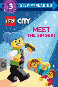 Cover image: Meet the Singer! (LEGO City) 9780593571286