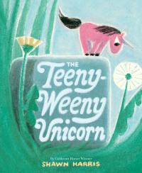 Cover image: The Teeny-Weeny Unicorn 9780593571880