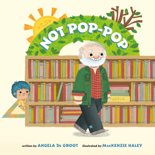 Cover image: Not Pop-Pop 9780593578926