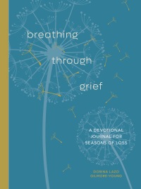 Cover image: Breathing Through Grief 9780593580462