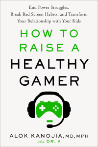 Cover image: How to Raise a Healthy Gamer 9780593582046