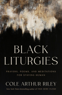 Cover image: Black Liturgies 9780593593646