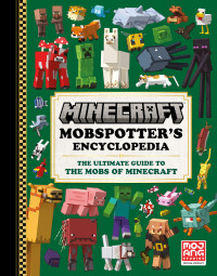 Cover image: Minecraft: Mobspotter's Encyclopedia 9780593599648