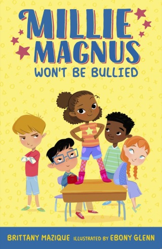 Cover image: Millie Magnus Won't Be Bullied 9780593618783