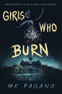 Cover image: Girls Who Burn 9780593620021