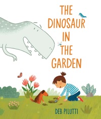 Cover image: The Dinosaur in the Garden 9780593620588