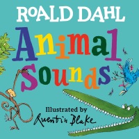 Cover image: Roald Dahl Animal Sounds 9780593621585