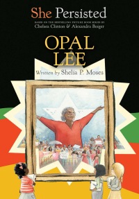 Cover image: She Persisted: Opal Lee 9780593623510