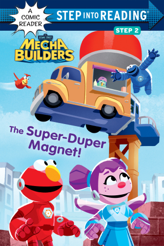 Cover image: The Super-Duper Magnet! (Sesame Street Mecha Builders) 9780593644560
