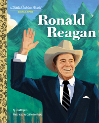Cover image: Ronald Reagan: A Little Golden Book Biography 9780593645185