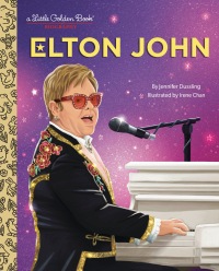 Cover image: Elton John: A Little Golden Book Biography 9780593647301