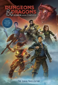 Cover image: Dungeons & Dragons: Honor Among Thieves: The Junior Novelization (Dungeons &  Dragons: Honor Among Thieves) 9780593647950