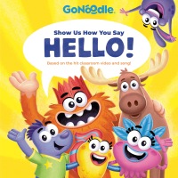Cover image: Show Us How You Say Hello! (GoNoodle) 9780593649176