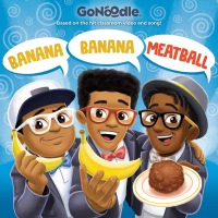 Cover image: Banana Banana Meatball (GoNoodle) 9780593649206