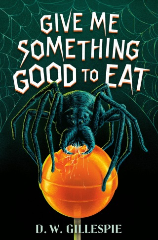 Cover image: Give Me Something Good to Eat 9780593651810