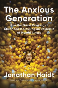 Cover image: The Anxious Generation 9780593655030