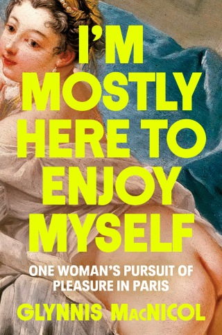 Cover image: I'm Mostly Here to Enjoy Myself 9780593655757