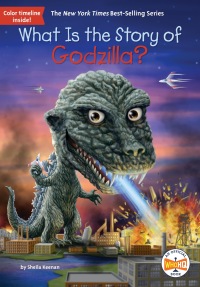 Cover image: What Is the Story of Godzilla? 9780593658482