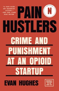 Cover image: Pain Hustlers 9780525566328