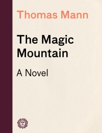 Cover image: The Magic Mountain 9780679772873