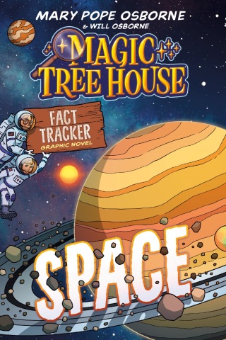 Cover image: Magic Tree House Fact Tracker Graphic Novel: Space 9780593705889