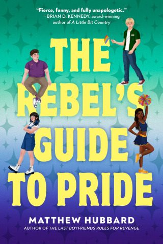 Cover image: The Rebel's Guide to Pride 9780593707210