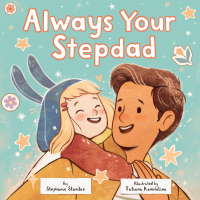 Cover image: Always Your Stepdad 9780593709115