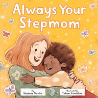 Cover image: Always Your Stepmom 9780593709139