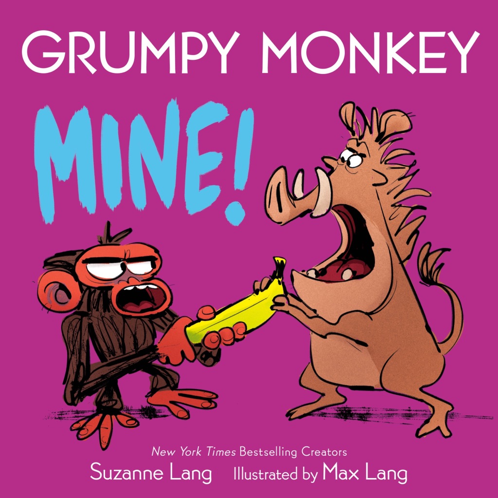 Grumpy Monkey Mine! (eBook)