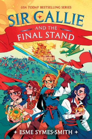 Cover image: Sir Callie and the Final Stand 9780593711125