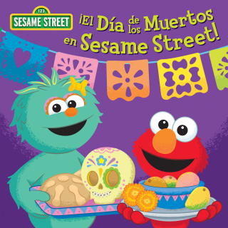 Cover image: ¡El Día de los Muertos en Sesame Street! (Sesame Street) 9780593712535