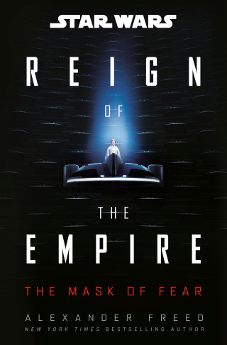 Cover image: Star Wars: The Mask of Fear (Reign of the Empire) 9780593723463