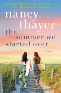 Cover image: The Summer We Started Over 9780593724002