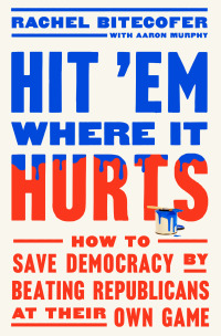 Cover image: Hit 'Em Where It Hurts 9780593727140