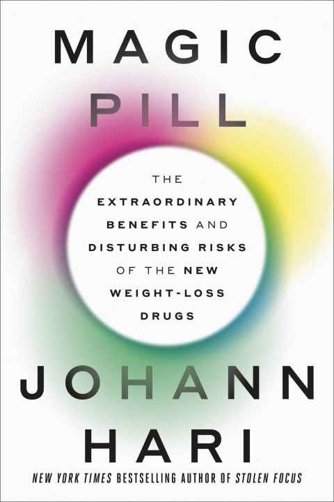 Magic Pill: The Extraordinary Benefits and Disturbing Risks of the New Weight-Loss Drugs - FULL INSTANT DOWNLOAD | PDF DOCX EPUB