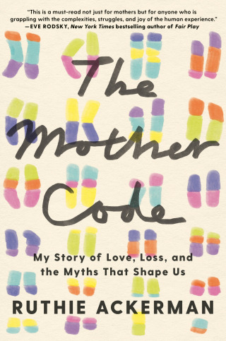 Cover image: The Mother Code 9780593730119