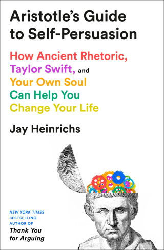 Cover image: Aristotle's Guide to Self-Persuasion 9780593735275