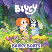 Cover image: Bluey: Barky Boats 9780593750469