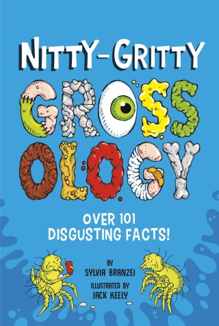 Cover image: Nitty-Gritty Grossology 9780593752432