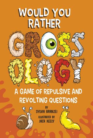 Cover image: Would You Rather Grossology 9780593752456