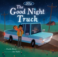 Cover image: The Good Night Truck 9780593752876