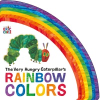 Cover image: The Very Hungry Caterpillar's Rainbow Colors 9780593659168