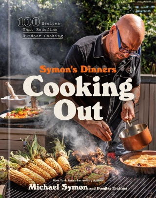 Cover image: Symon's Dinners Cooking Out 9780593797648