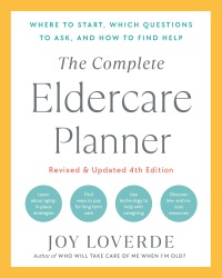 Cover image: The Complete Eldercare Planner, Revised and Updated 4th Edition 9780593796344