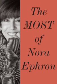 Cover image: The Most of Nora Ephron 9780385350839