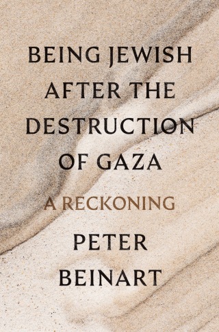 Cover image: Being Jewish After the Destruction of Gaza 9780593803899